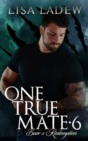 [One True Mate 06] • One True Mate 6 · Bear's Redemption